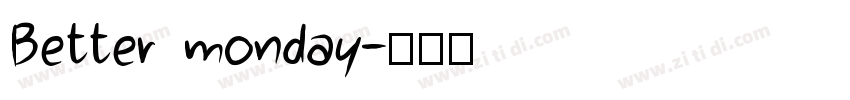 Better monday字体转换